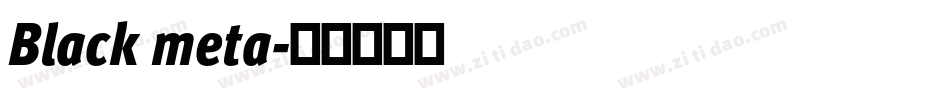 Black meta字体转换